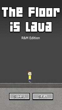 Don't Touch the Lava - R&M Edition screenshot 2