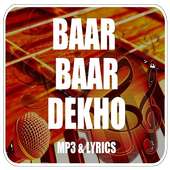 Baar Baar Dekho Songs Lyrics icon