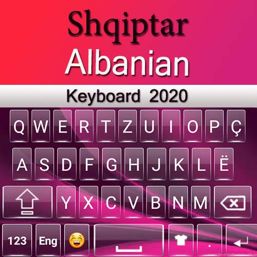 Albanian Keyboard Sehnsa 2020 1.8