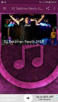 Dj Takbiran Remix 2018 screenshot 1