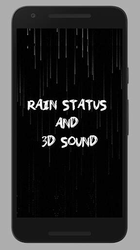 Rain Status and 3d Sound 2017 screenshot 1