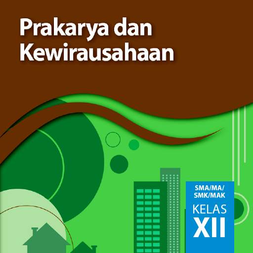 Prakarya Kelas 12 Kurtilas 1.2