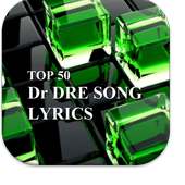 Dr. Dre 50 Top Song Lyrics