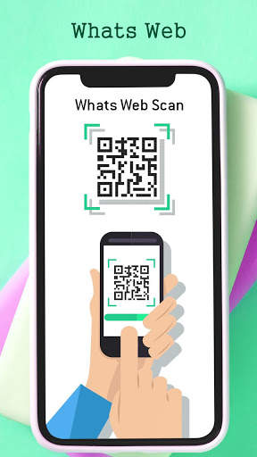 WhatScan for WhatsWeb, Status Saver, Direct Chat screenshot 3