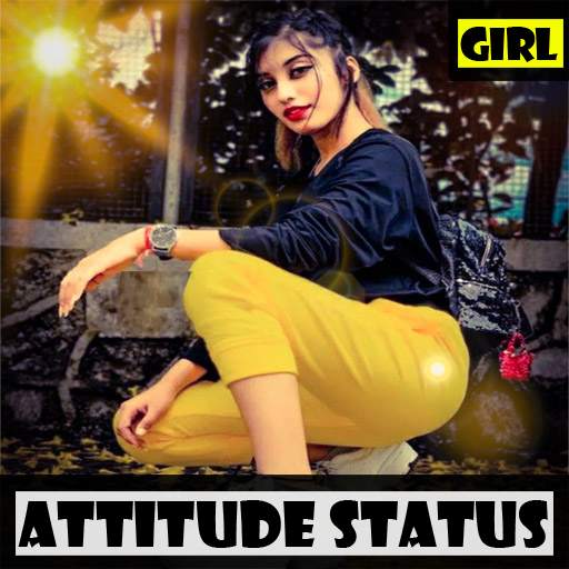 Attitude Status for Girls 2021 - Attitude Quotes 1.0