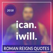 WWE  Roman Reigns Quotes/Status 1.0
