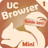 Guide For UC Browser Mini 2017 3.0