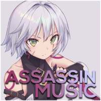 Assasin Anime Music
