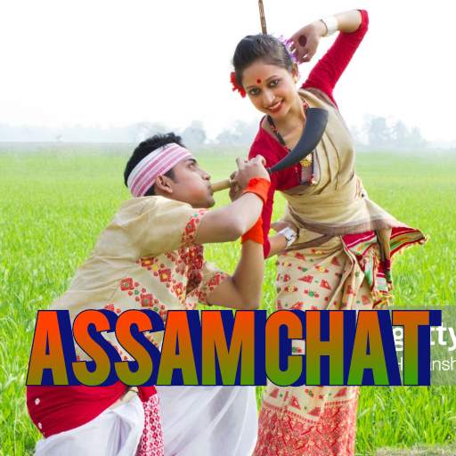 Assam chat | online chat | voice call | video call 1.0.35
