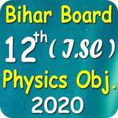 Bihar Board 12th Physics Objective 2020