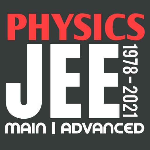 PHYSICS - JEE PAST YEAR PAPERS 10.0.1