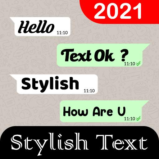 Chat Styler for Whatsapp 2021 1.1