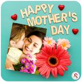 Happy Mother's Day Photo Frame 1.0.1