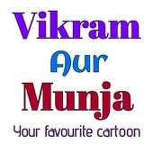 Vikram Aur Munja - Your Favourite Cartoon 1.8