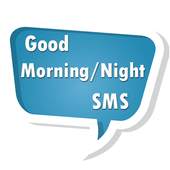 Good Morning/Night SMS 1.3