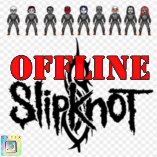 TOP Song "SLIPKNOT" - MP3 OFFLINE 2020 1.0