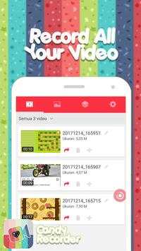 Candy DU Screen Recorder 2018 : Video & Photo screenshot 1