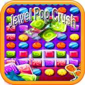 Jewels pop crush