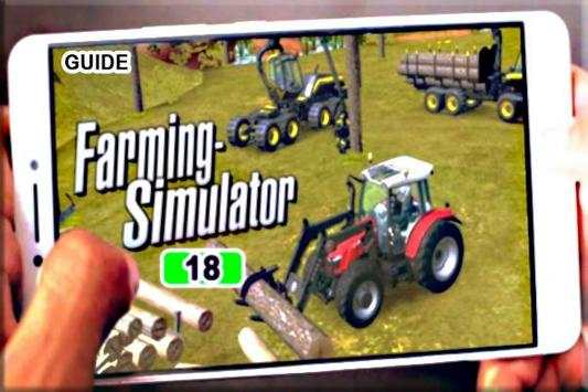 Games Farming Simulator 18 Guide FREE screenshot 1