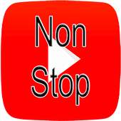 Non Stop YT on 9Apps