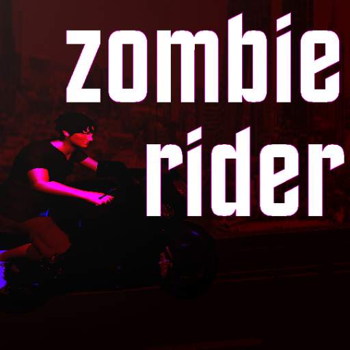 Zombie Rider - Monster Motorcy 2.1.5