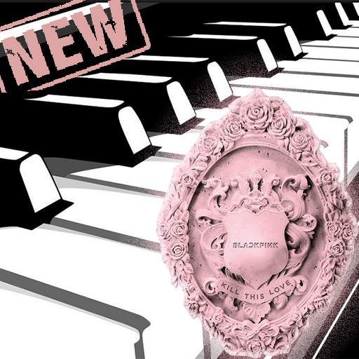 BlackPink_Kill This Love Real Piano Tiles 1.0