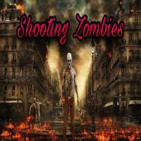 Shooting Zombies
