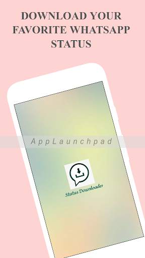 STATUS SAVER - STATUS DOWNLODER - WA screenshot 1