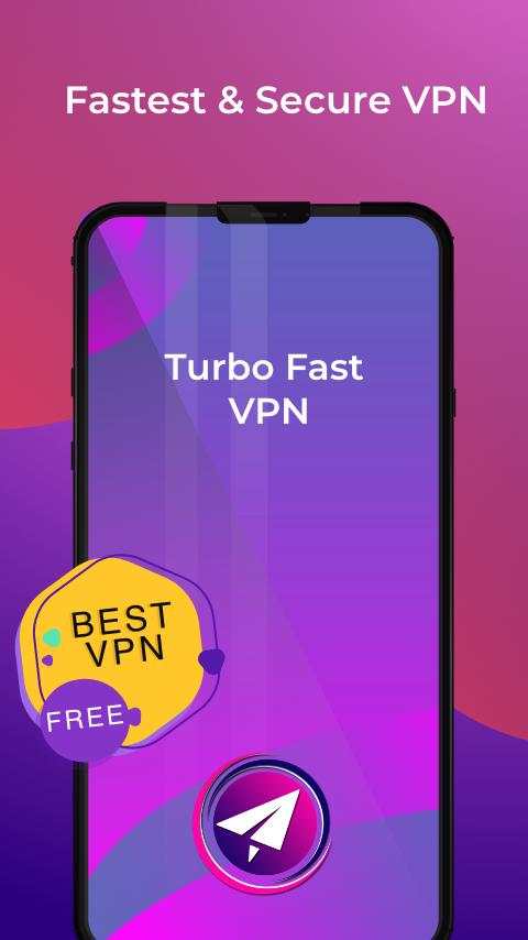 Turbo Fast VPN - Free VPN Proxy & Secure Service screenshot 1