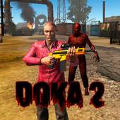DOKA 2 - Zombie Survival 3