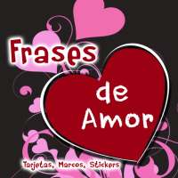 Amor Frases Tarjetas y Marcos
