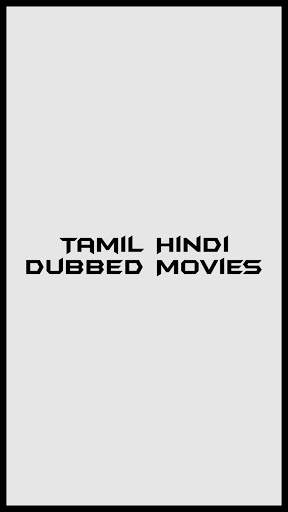 Tamil Hindi Dubbed Movies screenshot 1