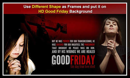 Good Friday Photo Frame 2018 screenshot 4