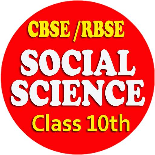 Social Science Class 10 Mobile App* 9.8