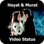 Hayat And Murat Video Status أيقونة