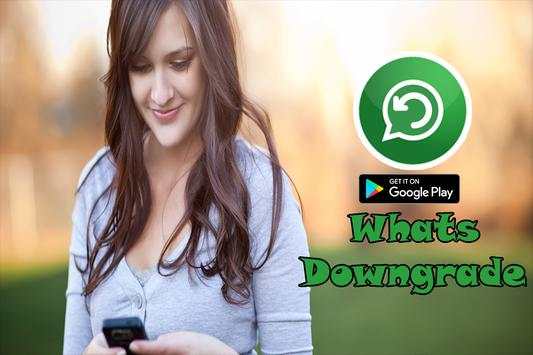 Downgrade For Whatsapp screenshot 1