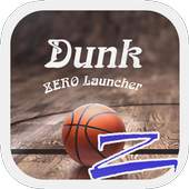 Dunk Theme - ZERO launcher 1.0.18
