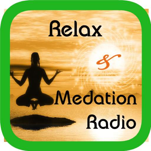 Relax & Medation Radio 1.0