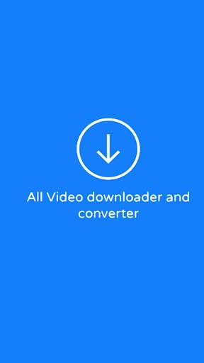All Video Downloader and converter screenshot 1