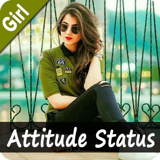 Attitude Status for Girls - Attitude Quotes 4.0