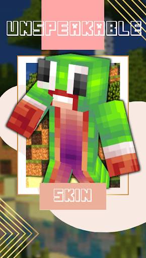 Skin Unspeakable For Minecraft screenshot 1