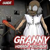 Guide for Scary Neighbor Granny 2020 1.7