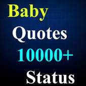 Baby Quotes (10000+ Status) 1.0