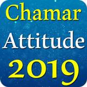 Chamar Attitude Status 2019 1.0