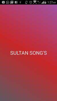 Sultan Songs 2016 screenshot 1