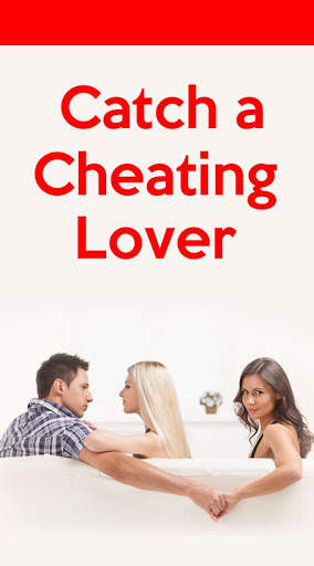 Catch a Cheating Lover screenshot 1
