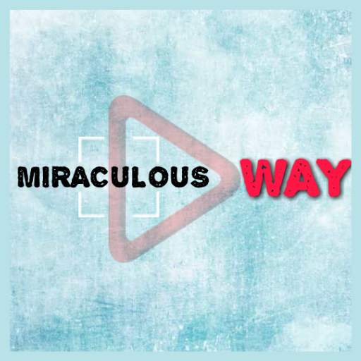 Miraculous Way 1.4.28.1