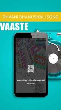 Vaaste Song  - Dhvani Bhanushali screenshot 2