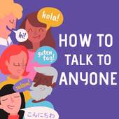 How to Talk to Anyone 1.0