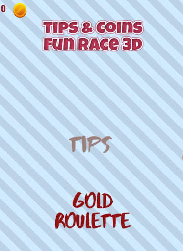 Tips & Coins for Fun Race screenshot 1